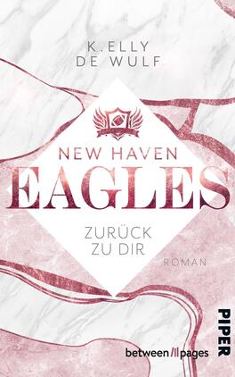 New Haven Eagles – Zurück zu Dir