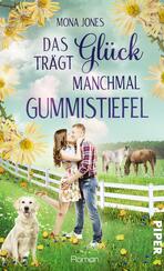 Das Glück trägt manchmal Gummistiefel