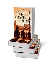 Bücherstapel des Buches „Der Blutmensch zu Köln“