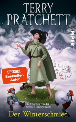 Der Winterschmied Das Buchcover zeigt eine illustrierte Szene mit einer Figur in einem grünen Kleid und einem schwarzen Hut, die aufmerksam in die Ferne blickt. Der Hintergrund ist winterlich gestaltet mit schneebedeckten Bäumen und einem kleinen Dorf. Es sind mehrere farbenfrohe, schelmische Figuren sichtbar, die scheinbar Schnee tuteln. Oben steht in großen, weißen Buchstaben der Name „Terry Pratchett“. Ein rotes Kästchen enthält den Hinweis „SPiegel-Bestseller-Autor“. Unten befindet sich der Titel „Der Winterschmied“ in klarer Schrift.
