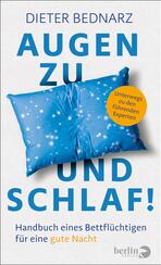 Augen zu und Schlaf!