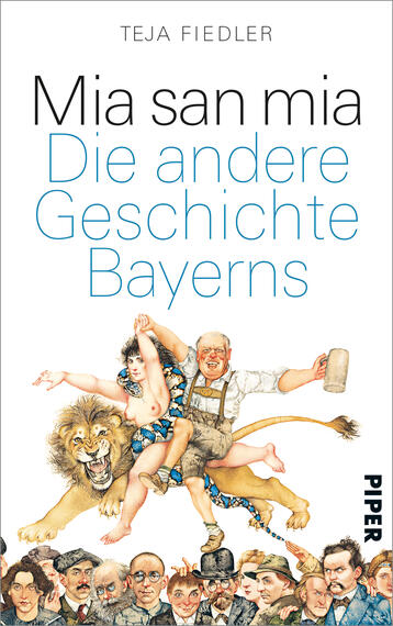 Das Buchcover zeigt eine humorvolle Illustration, die mehrere historische Charaktere und Szenen aus Bayern darstellt, darunter einen Löwen, eine Bierkrug haltende Figur und weitere historische Figuren, die mit bayerischer Kultur verbunden sind. Der Titel „Mia san mia“ und der Untertitel „Die andere Geschichte Bayerns“ sind in einer modernen, klaren Schriftfarbe in Hellblau gehalten. Der Name der Autorin „Teja Fiedler“ erscheint prominent darüber. Die Gestaltung vermittelt eine lebendige, nostalgische Atmosphäre mit einer Mischung aus Tradition und Humor.