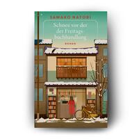 Außenansicht des Buches „Schnee vor der Freitagsbuchhandlung“