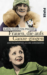 Frauen, die aufs Ganze gingen