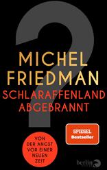 Schlaraffenland abgebrannt