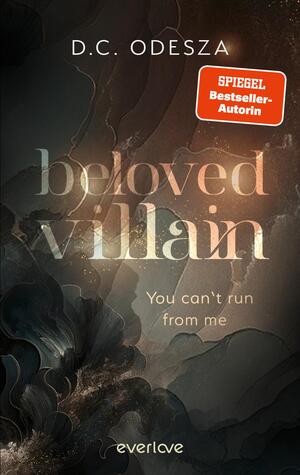 Beloved Villain – You can't run from me (Beloved Villain 1)
