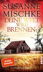 Deine Welt wird brennen