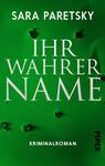 Ihr wahrer Name