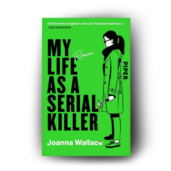 Außenansicht des Buches „My Life as a Serial Killer“