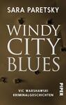 Das Buchcover zeigt einen schlichten, sandfarbenen Hintergrund mit sichtbaren Rissstellen, die eine raue Atmosphäre vermitteln. Der Titel „WINDY CITY BLUES“ ist groß und in modernen, weißen Buchstaben zentriert, während der Autorenname „Sara Paretsky“ oben in kleinerer Schrift steht. Unter dem Titel befinden sich die Worte „Vic Warshawski Kriminalgeschichten“ in einer etwas kleineren, ebenfalls weißen Schrift. Das Cover strahlt eine Mischung aus Spannung und Eleganz aus.