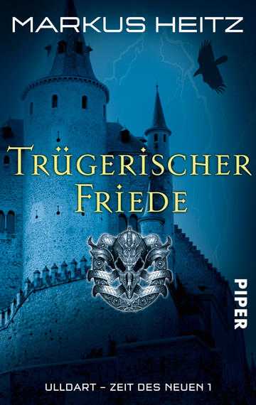 Trügerischer Friede (Ulldart. Zeit des Neuen 7)