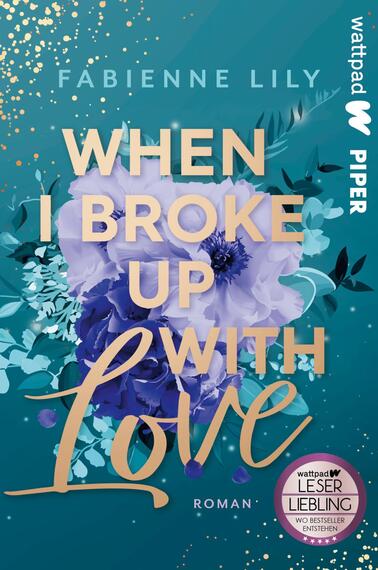 When I Broke Up With Love (Die besten deutschen Wattpad-Bücher)