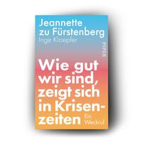 Außenansicht des Buches „Wie gut wir sind, zeigt sich in Krisenzeiten “