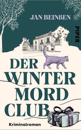 Das Buchcover zeigt eine stilisierte, winterliche Szenerie mit einem großen, weißen Gebäude im Hintergrund, umgeben von schneebedeckten Bäumen und einem lila Kater, der vor dem Haus geht. Im Vordergrund ist ein Geschenk zu sehen. Der Titel „DER WINTER MORD CLUB“ steht in prägnanter, dunkler Schrift, während der Autor „Jan Beinßen“ und das Verlagslogo „PIPER“ oben in hellen Schriftzügen platziert sind. Die Farbgestaltung strahlt eine ruhige, geheimnisvolle Atmosphäre aus.