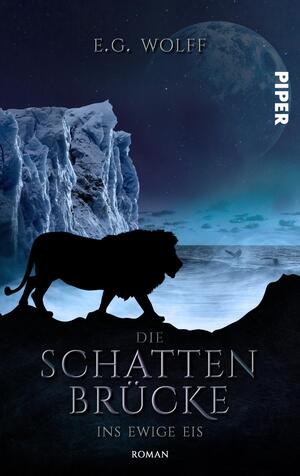 Die Schattenbrücke – Ins ewige Eis (Hochland-Saga 2)