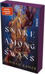 Das Buchcover zeigt einen dunkelgrünen, neblig strukturierten Hintergrund mit dem weißen, verschnörkelten Seriftitel „A Snake Among Swans“ und dem Autorennamen „Hannah Kaner“ in Großbuchstaben oben. Ein orangefarbener Badge oben links trägt „SPIEGEL Bestseller-Autorin“, mittig ein gelbgrüner ovaler Aufkleber den Text „VORLÄUFIGES COVER“. Unten steht klein „Roman“. Gesamtwirkung: geheimnisvoll, elegant und leicht bedrohlich.