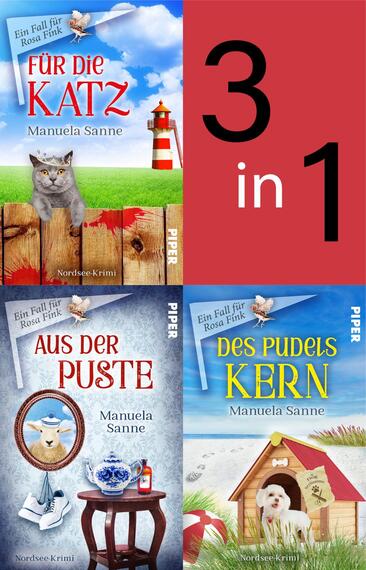 Das Buchcover zeigt eine Collage von drei Kriminalromanen der Autorin Manuela Sanne. Oben links ist „Für die Katz“ abgebildet, mit einem grau-weißen Kater vor einem Leuchtturm und blauem Himmel. Oben rechts steht groß die Zahl „3 in 1“ auf rotem Hintergrund. Unten links befindet sich „Aus der Puste“ mit einer Illustration eines Schafes, und unten rechts ist „Des Pudels Kern“ mit einer Hundehütte und einem Hund. Die Farbpalette umfasst lebendige Blau-, Rot- und Gelbtöne.