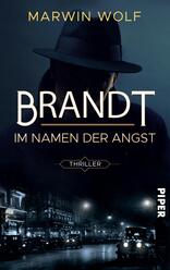 Brandt – Im Namen der Angst