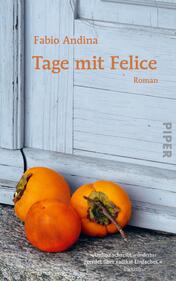 Tage mit Felice