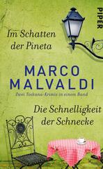Im Schatten der Pineta / Die Schnelligkeit der Schnecke