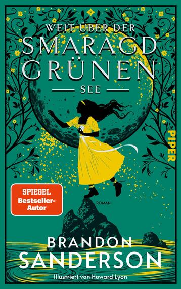 Das Buchcover zeigt eine stylisierte, grüne Landschaft mit einem großen, leuchtenden Mond im Hintergrund. Im Vordergrund steht eine Figur in einem gelben Kleid, die mit erhobenen Armen in Richtung des Mondes blickt. Um die Figur herum sind filigrane Pflanzenmuster und goldene Funken, die eine magische Atmosphäre erzeugen. Der Titel „Welt über der smaragdgrünen See“ ist in großen, weißen Buchstaben platziert, während der Autor Brandon Sanderson in einer schlichten Schrift darunter steht. Ein rotes Label kennzeichnet das Buch als „SPIEGEL Bestseller-Autor“.
