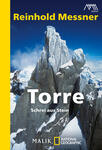 Das Buchcover zeigt eine markante Gebirgslandschaft mit schroffen, hohen Felsen, die in den Himmel ragen. Der Hintergrund ist in verschiedenen Blautönen gehalten, während die Gipfel in hellen, fast weißen Nuancen erstrahlen. Der Titel „Torre“ ist in großer, weißer Schrift zentriert und wird von dem Untertitel „Schrei aus Stein“ in kleinerer Schrift begleitet. Oben links steht der Name des Autors, „Reinhold Messner“, in gelber Schrift auf einem dunklen Hintergrund. Das Cover vermittelt eine majestätische und abenteuerliche Atmosphäre.
