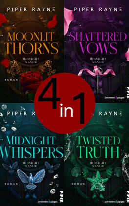 Bundle: Midnight Manor Das Buchcover zeigt vier nebeneinander angeordnete Buchumschläge, mittig überlagert von einem roten runden Badge mit dem Text „4 in 1“. Oben links „Moonlit Thorns“ in goldener Serifen-Typografie vor dunkelbraunem Hintergrund mit Dornen und roten Rosenblättern; oben rechts „Shattered Vows“ violett mit zersplittertem Glas und rosa Band; unten links „Midnight Whispers“ blau-türkis mit Vogel und Wassertropfen; unten rechts „Twisted Truth“ grün mit sternförmigem Schmuck. Autorname „Piper Rayne“, Untertitel „Midnight Manor“. Düster, geheimnisvoll-romantische Stimmung.