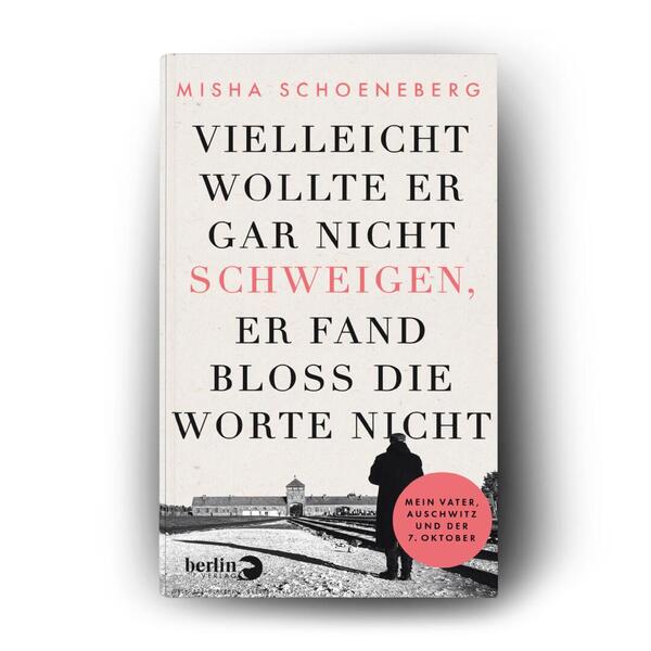 Außenansicht des Buches „Vielleicht wollte er gar nicht schweigen, er fand bloß die Worte nicht“