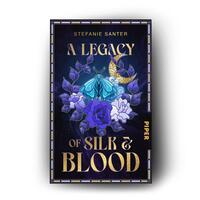 Außenansicht des Buches „A Legacy of Silk and Blood“