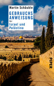 Gebrauchsanweisung für Israel und Palästina