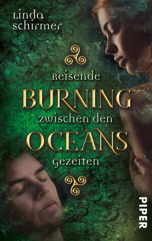 Burning Oceans: Reisende zwischen den Gezeiten (Burning Oceans-Trilogie 1)