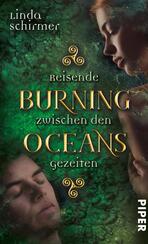 Burning Oceans: Reisende zwischen den Gezeiten