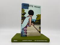 Innenansicht des Buches „Die schmutzige Frau“