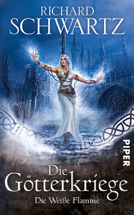 Das Buchcover zeigt eine mystische Szenerie mit einer weiblichen Protagonistin in einem langen, weißen Kleid, das mit einem blauen Farbton schimmert. Sie steht in einer kraftvollen Pose und ist von magischen, leuchtenden Energiestrahlen umgeben. Im Hintergrund sind dunkle, gotische Strukturen zu sehen, die eine geheimnisvolle Atmosphäre erzeugen. Der Titel „Die Götterkriege – Die Weiße Flamme“ ist prominent in eleganter, weißer Schrift platziert, während der Name des Autors Richard Schwartz in der oberen rechten Ecke in Großbuchstaben steht.