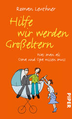 Hilfe wir werden Großeltern