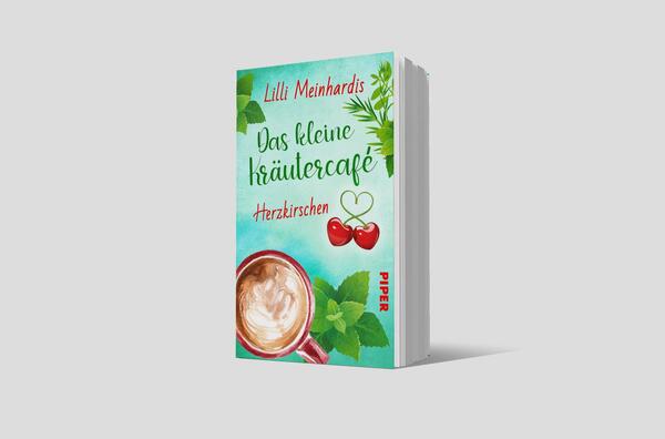 Außenansicht des Buches „Das kleine Kräutercafé – Herzkirschen“