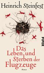 Das Leben und Sterben der Flugzeuge