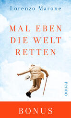 Mal eben die Welt retten