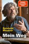 Das Buchcover zeigt Reinhold Messner in einem natürlichen Licht, während er in einem Holzraum sitzt. Sein ausdrucksvolles Gesicht und der leicht nachdenkliche Blick verstärken die persönliche Atmosphäre. Er trägt ein karierter Hemd und zeigt mit der Hand eine gestische Geste. Der Titel „Mein Weg“ ist in großer, gelber Schrift hervorgehoben, gefolgt von dem Untertitel „Bilanz eines Grenzgängers“. Oben rechts befindet sich ein rotes Quadrat mit der Aufschrift „SPIEGEL Bestseller-Autor“. Die Gestaltung vermittelt eine Mischung aus Authentizität und Reflexion.