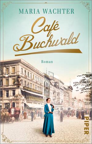 Café Buchwald (Cafés, die Geschichte schreiben 1)