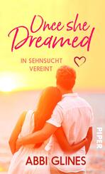 Once She Dreamed – In Sehnsucht vereint