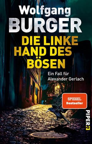 Die linke Hand des Bösen (Alexander-Gerlach-Reihe 14)