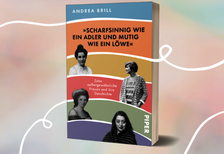 Andrea Brill Buch „Scharfsinnig wie ein Adler und mutig wie ein Löwe“