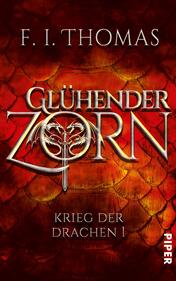 Glühender Zorn