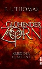 Glühender Zorn