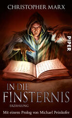In die Finsternis