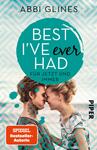 Best I’ve Ever Had – Für jetzt und immer