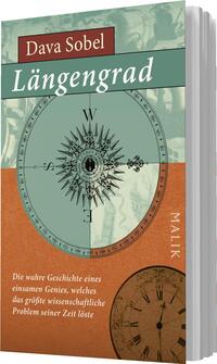 Das Buchcover zeigt auf einem türkisfarbenen Hintergrund den Titel „Längengrad“ in einer großen, weißen Schrift. Oben ist der Name der Autorin, Dava Sobel, in einem kräftigen Rot platziert. Mittig ist eine stilisierte, rosafarbene Kompassrose abgebildet, umgeben von historischen Uhrzeigern und wissenschaftlichen Symbolen in sanften Beigetönen. Unten steht der Untertitel in kleinerer Schrift: „Die wahre Geschichte eines einsamen Genies, welches das größte wissenschaftliche Problem seiner Zeit löste.“ Rechts unten befindet sich das Verlagslogo in Weiß.