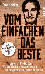 Vom Einfachen das Beste