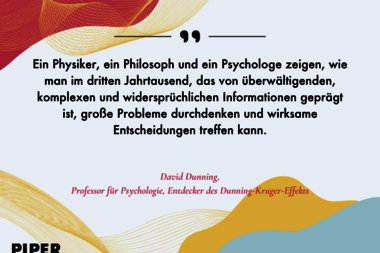 Begeisterte Stimme von David Dunning zu „Smart Thinking für das dritte Jahrtausend“